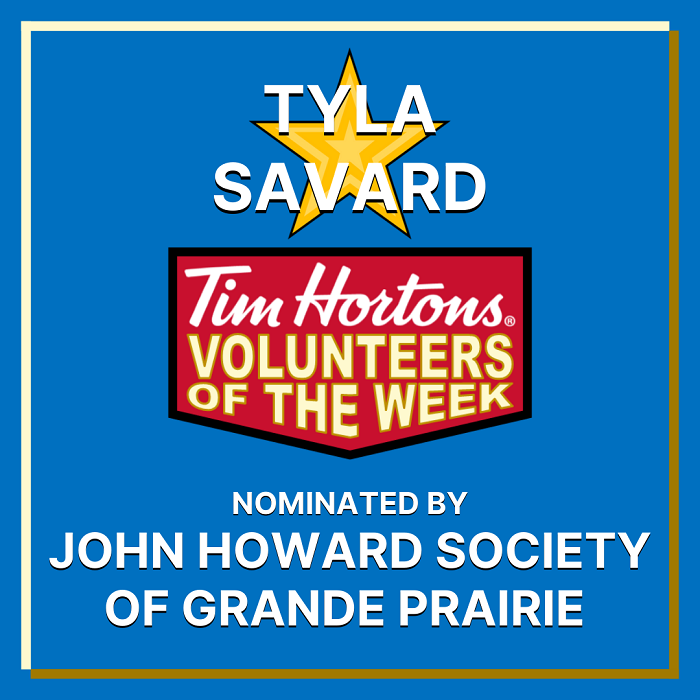 Tyla Savard nominated by the John Howard Society of Grande Prairie