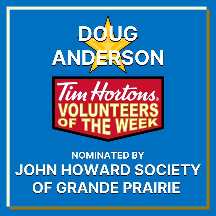 Doug Anderson nominated by the John Howard Society of Grande Prairie