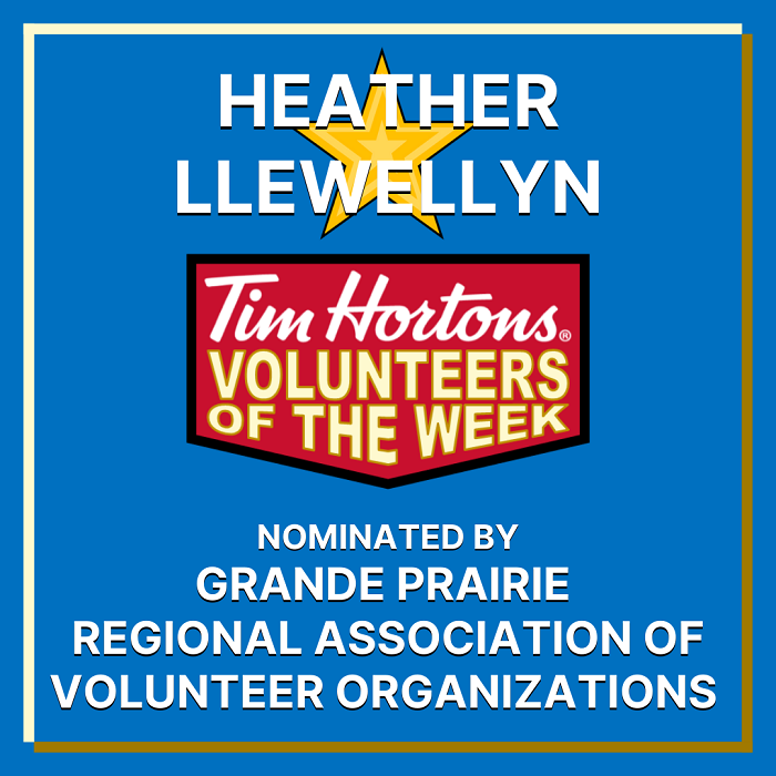 Heather Llewellyn nominated by Grande Prairie Regional Association of Volunteer Organizations