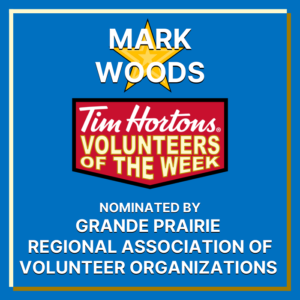 Mark Woods nominated by Grande Prairie Regional Association of Volunteer Organizations