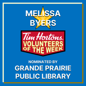 Melissa Byers nominated by Grande Prairie Public Library