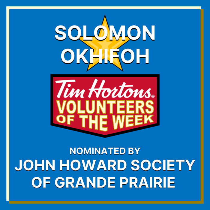 Solomon Okhifoh nominated by the John Howard Society of Grande Prairie