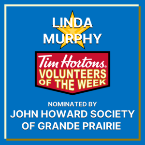 Linda Murphy nominated by the John Howard Society of Grande Prairie