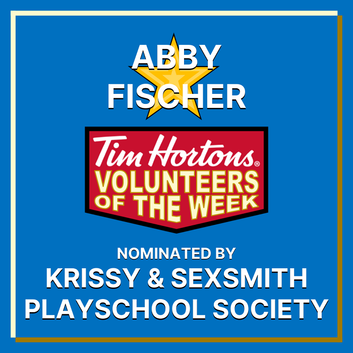 Abby Fischer nominated by Krissy and Sexsmith Playschool Society