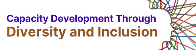 Capacity Development Through Diversity and Inclusion