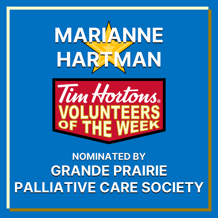 Marianne Hartman nominated by Grande Prairie Palliative Care Society