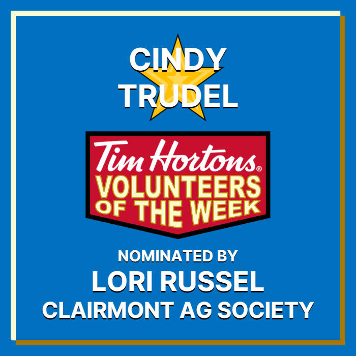 Cindy Trudel nominated by Lori Russell from Clairmont Ag Society