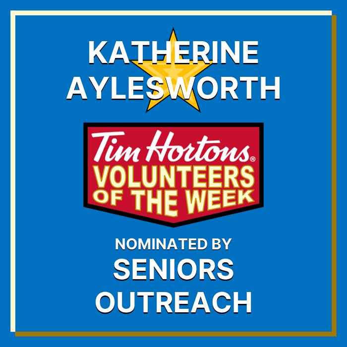 Katherine Aylesworth nominated by Seniors Outreach