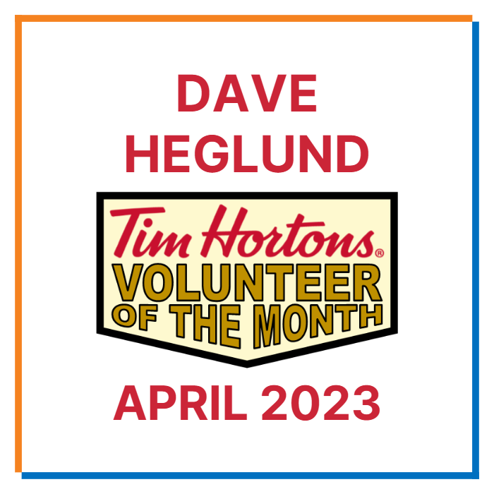 April 2023 Volunteer of the Month - Dave Heglund