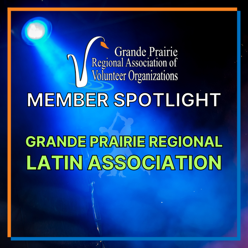 Member Spotlight - Grande Prairie Regional Latin Association