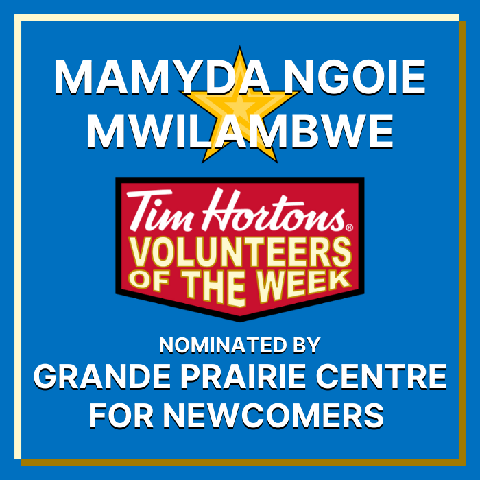 Mamyda Ngoie Mwilambwe nominated by Grande Prairie Centre for Newcomers