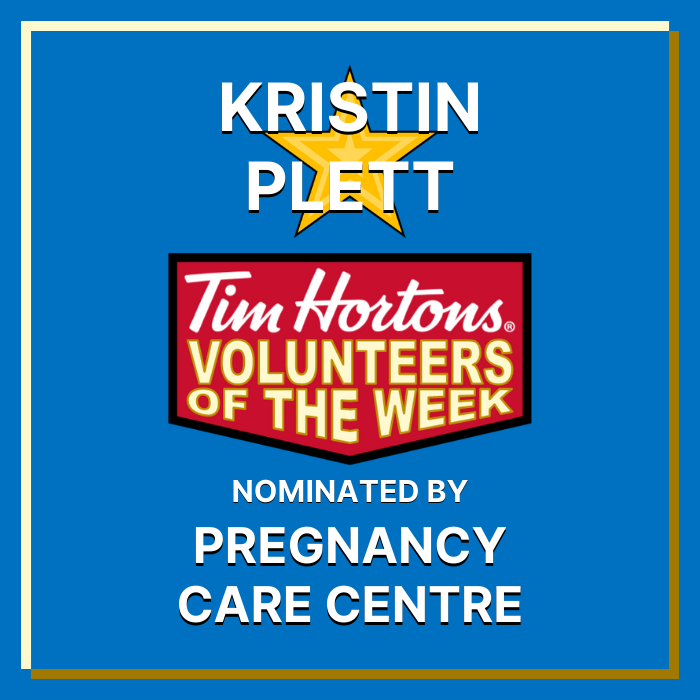 Kristin Plett nominated by Pregnancy Care Centre